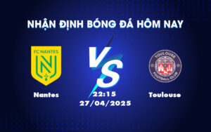 nantes toulouse 27 04 ligue 1