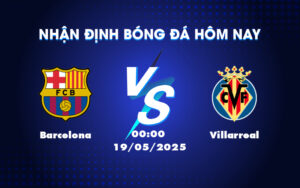 barcelona villarreal 19 05 la liga