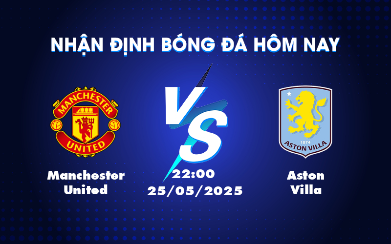manchester united aston villa 25 05 ngoai hang anh