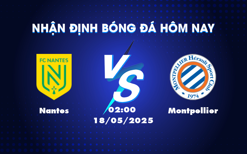 nantes montpellier 18 05 ligue 1