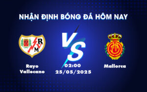 rayo vallecano mallorca 25 05 la liga