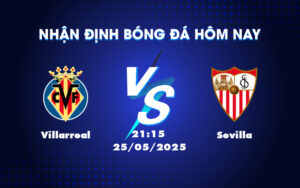 villarreal sevilla 25 05 la liga
