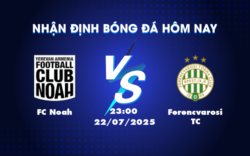 fc noah ferencvarosi tc 22 07 c1